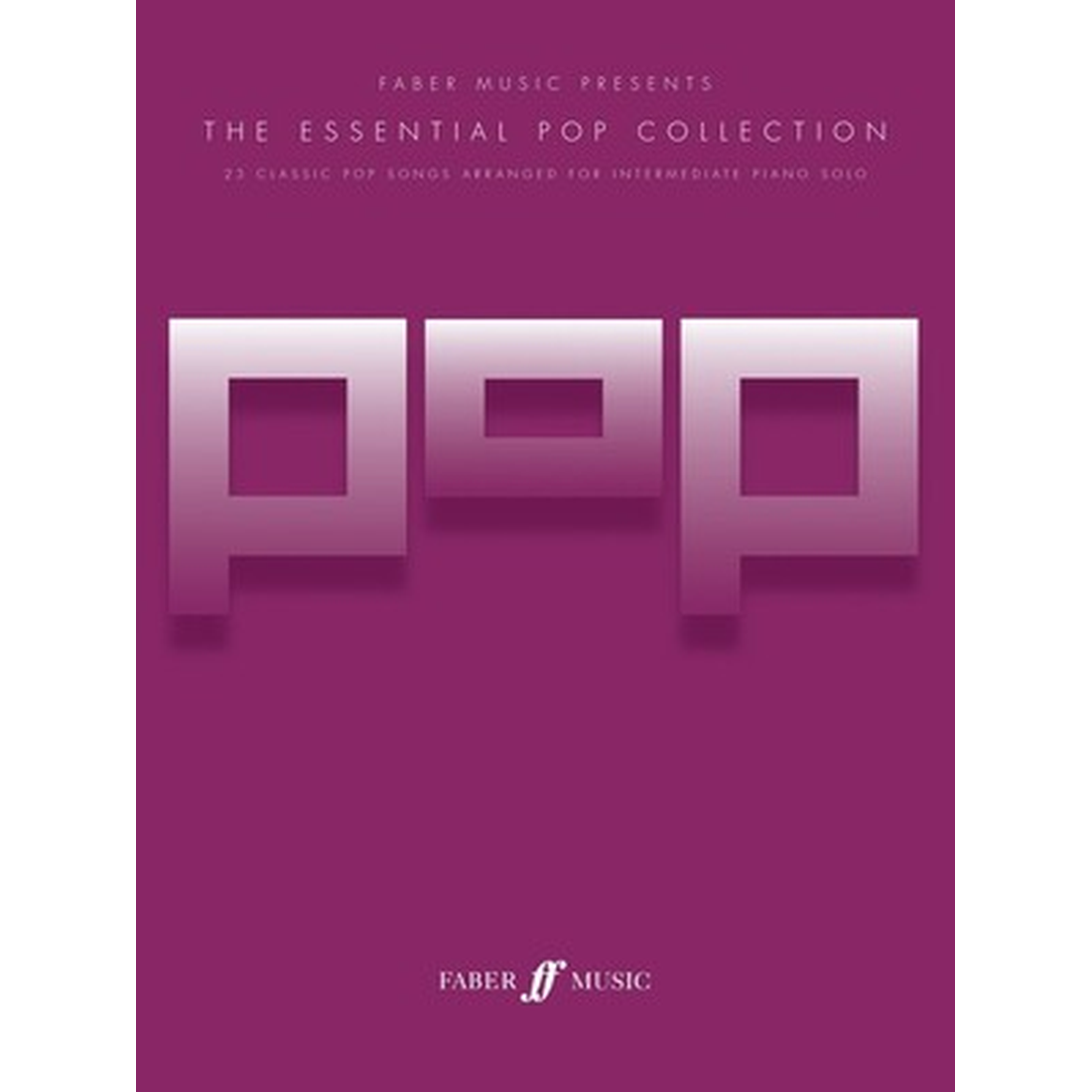 The Essential Pop Collection