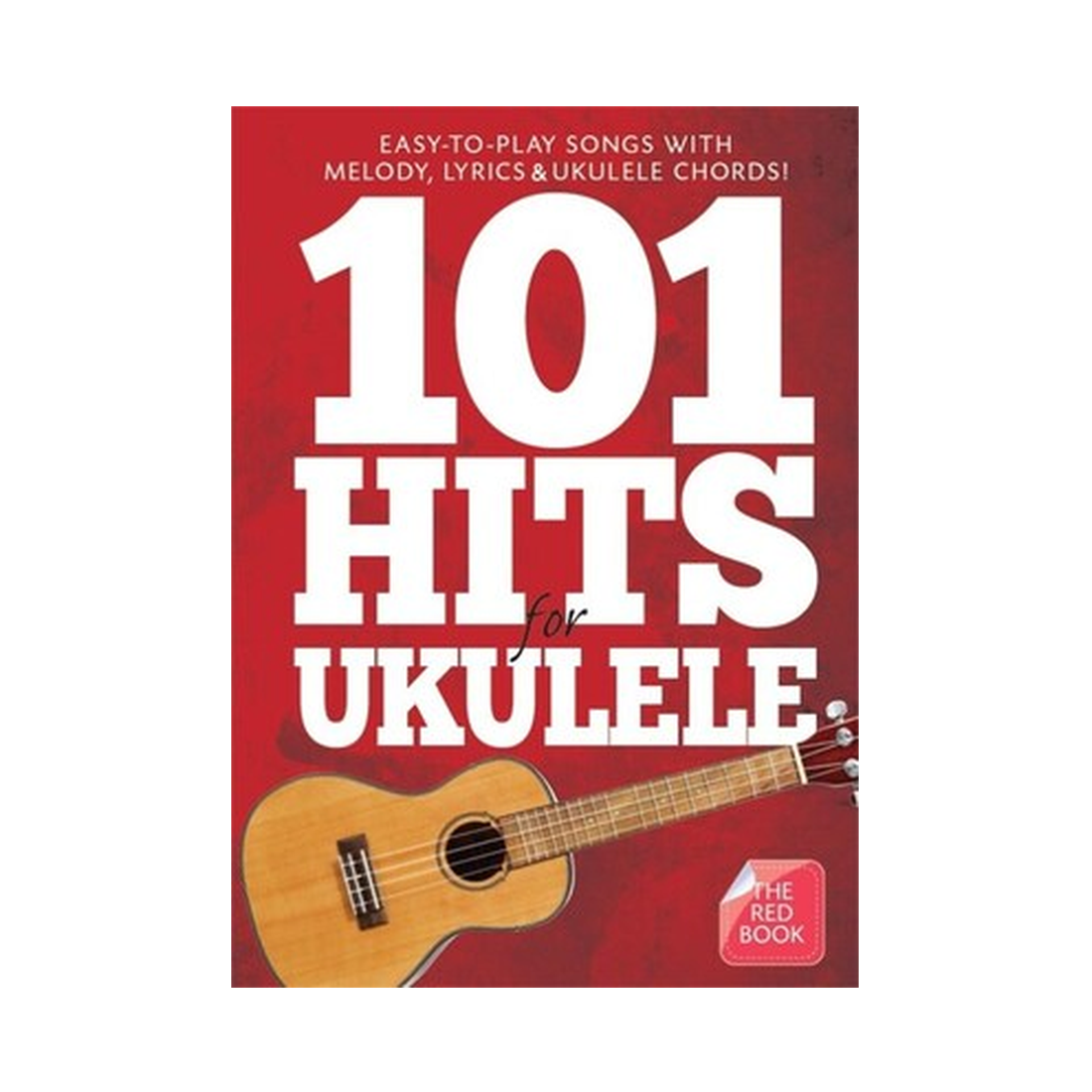 101 Hits for Ukulele - Red Book