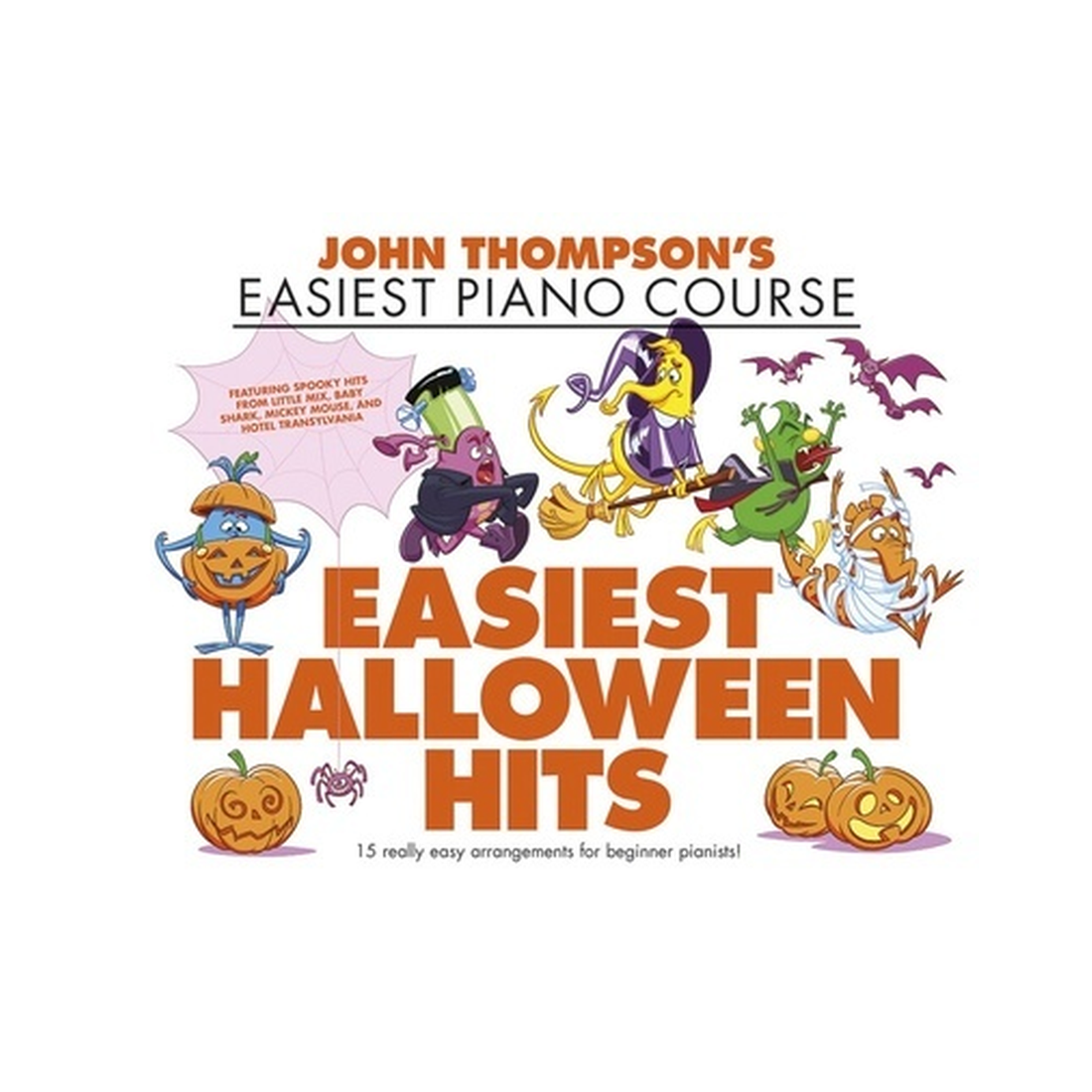 Easiest Piano Course - Easiest Halloween Hits