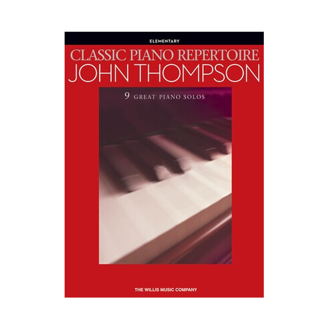 Classic Piano Repertoire - John Thompson