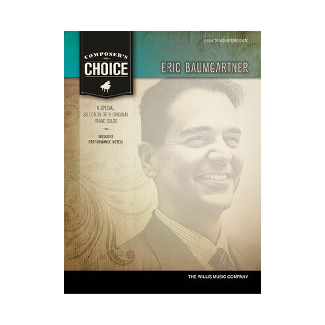 Composer's Choice - Eric Baumgartner