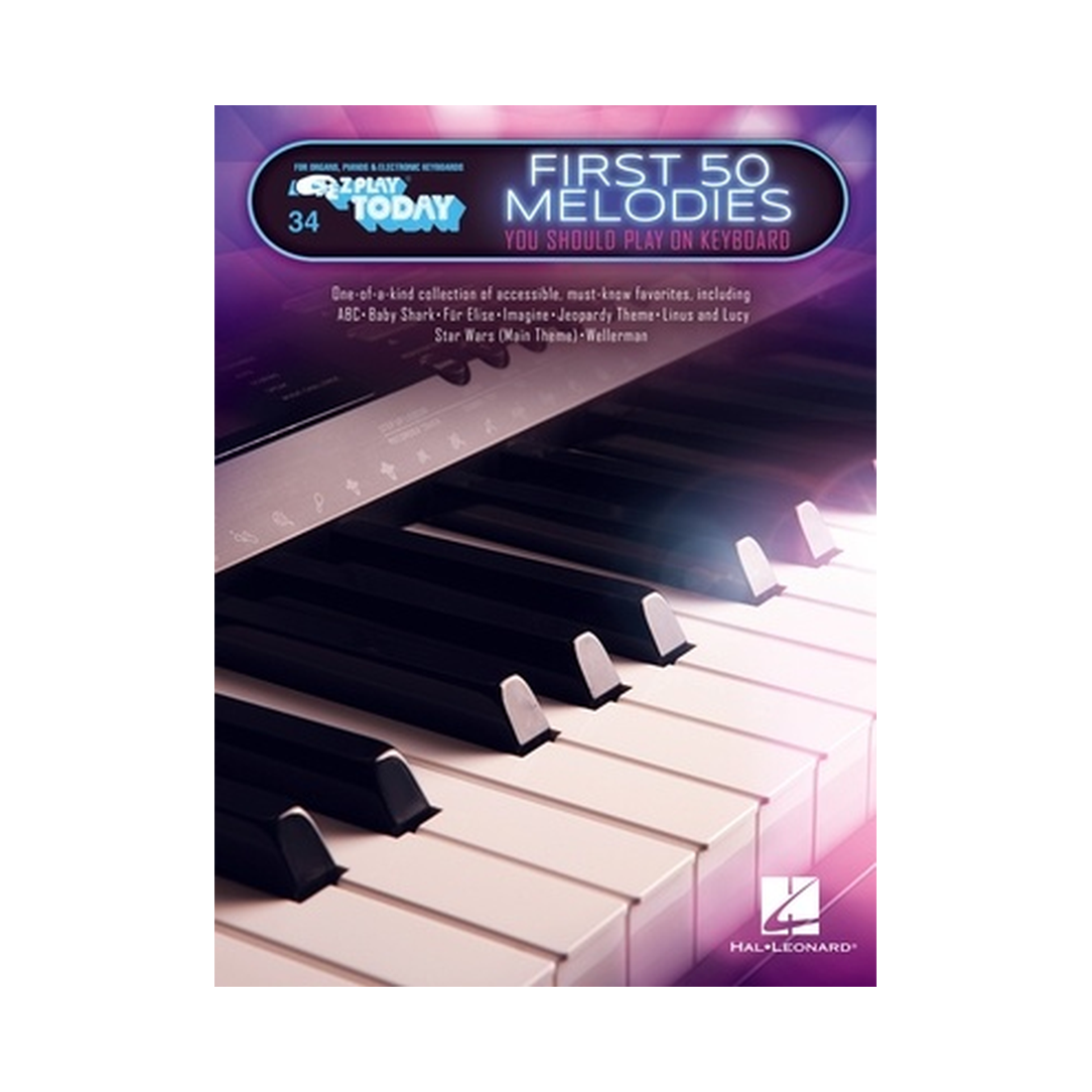 First 50 Melodies You Should Play on Keyboard