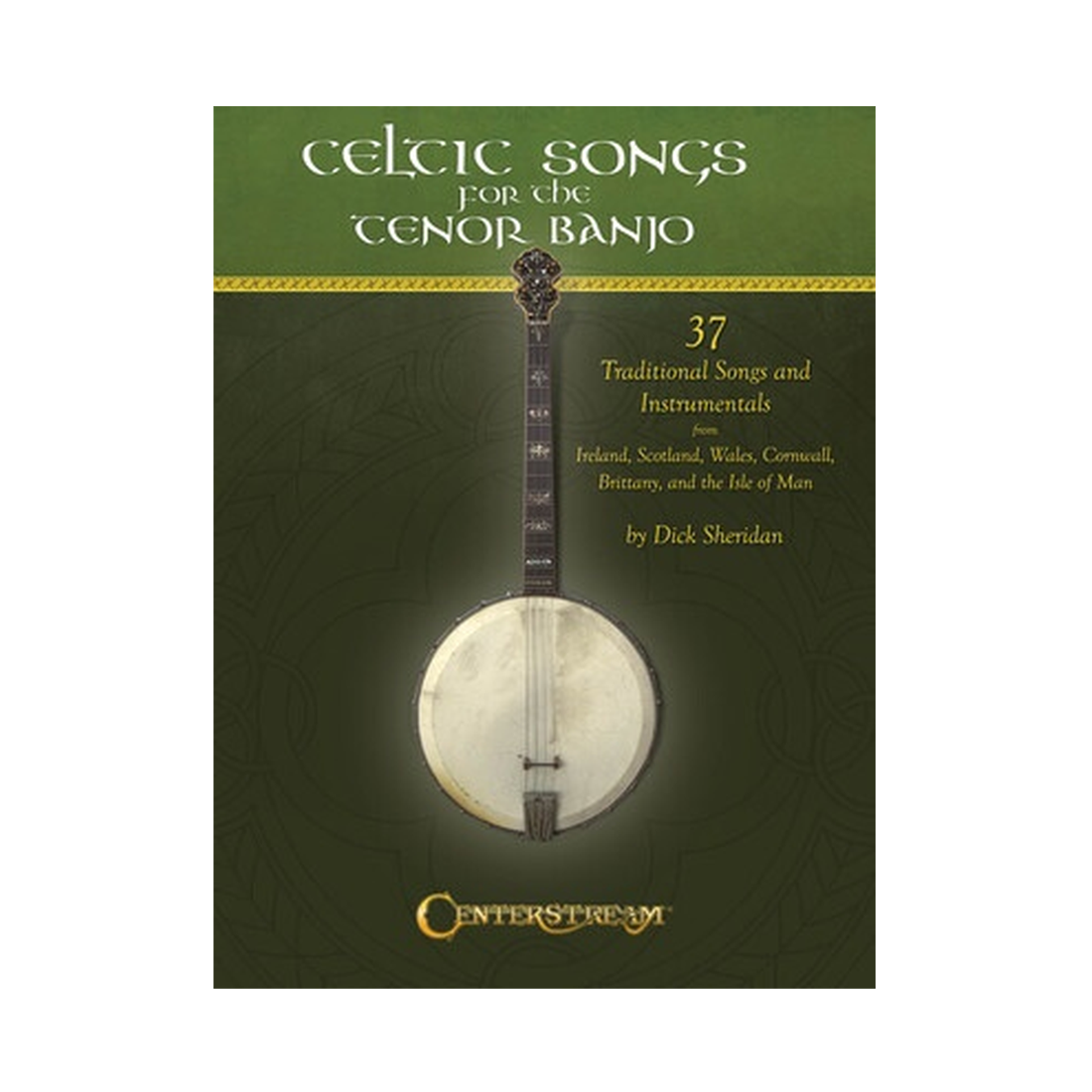 Celtic Songs for the Tenor Banjo