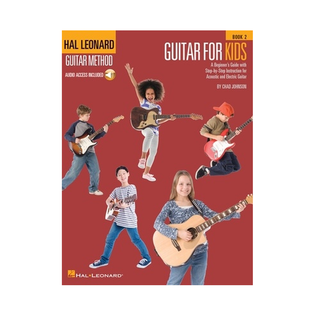 Hal Leonard Guitar for Kids Book 2 and Online Audio