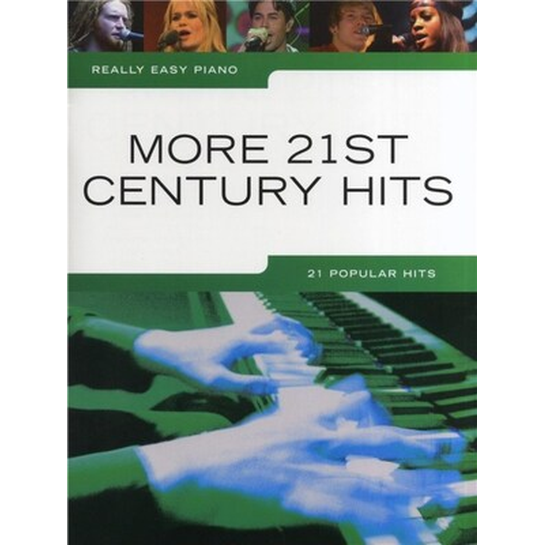 Really Easy Piano - More 21st Century Hits
