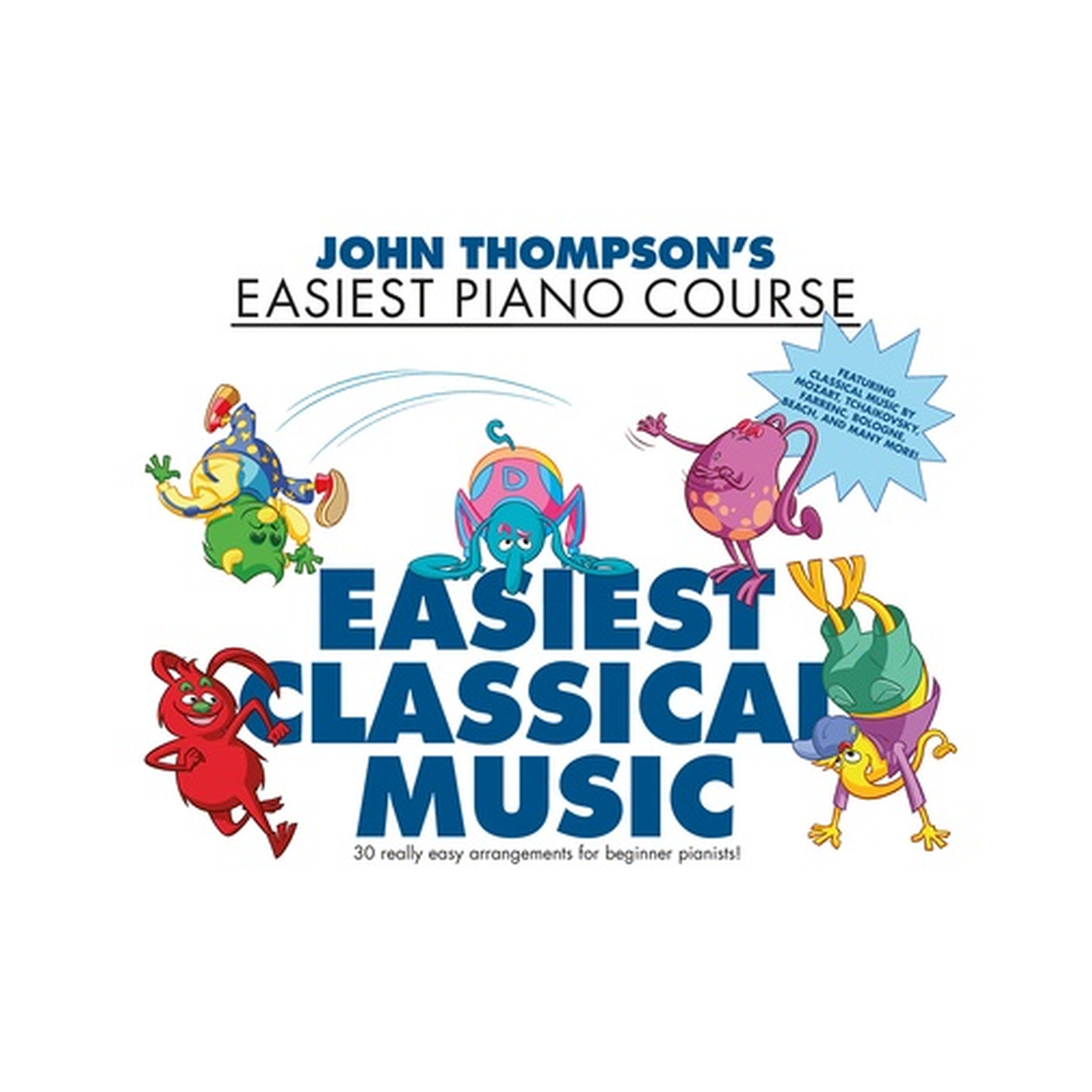 Easiest Piano Course - Easiest Classical Music