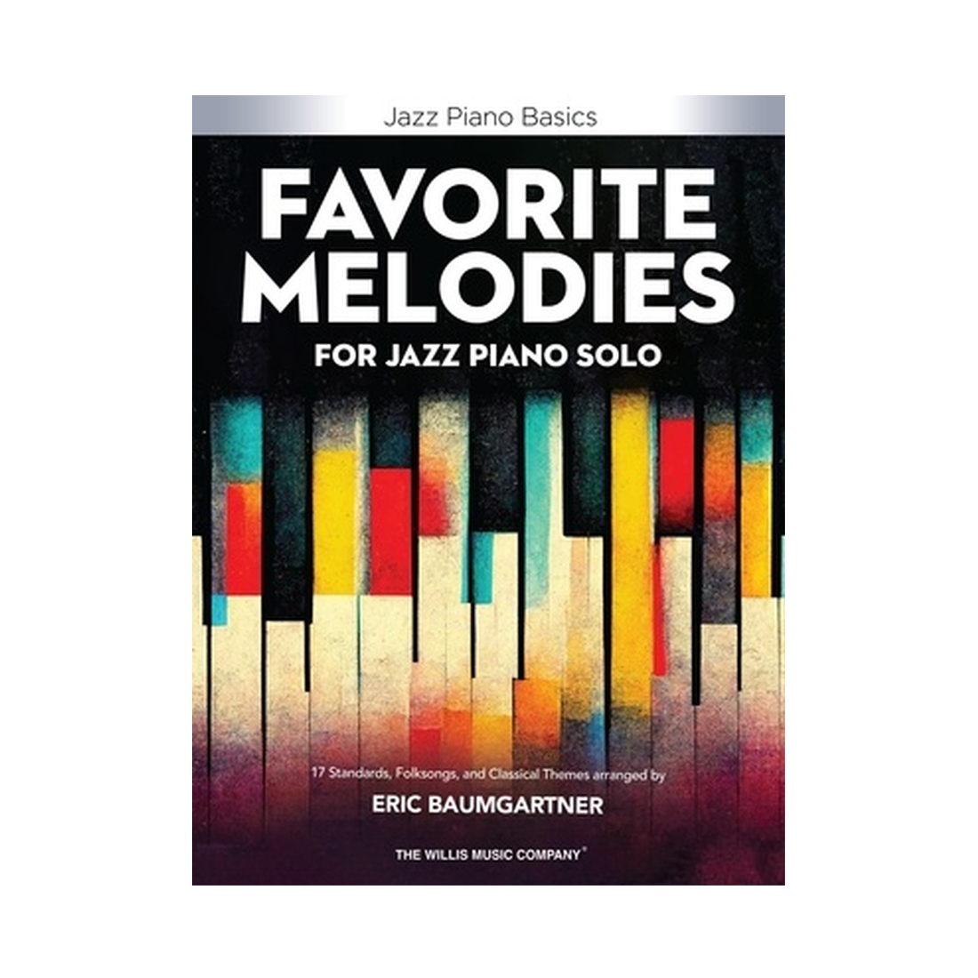 Favorite Melodies for Jazz Piano Solo