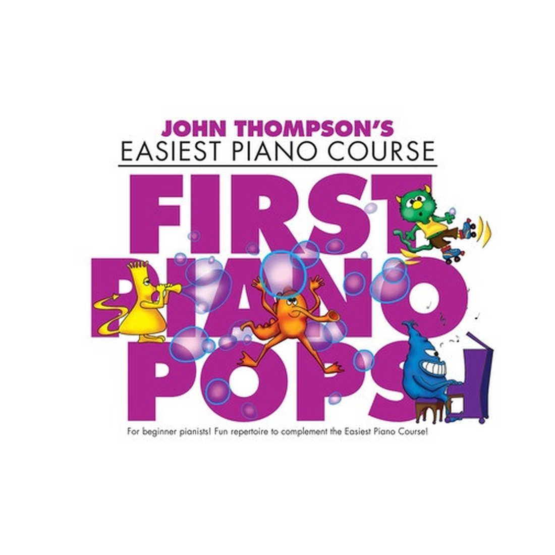 Easiest Piano Course - First Piano Pops