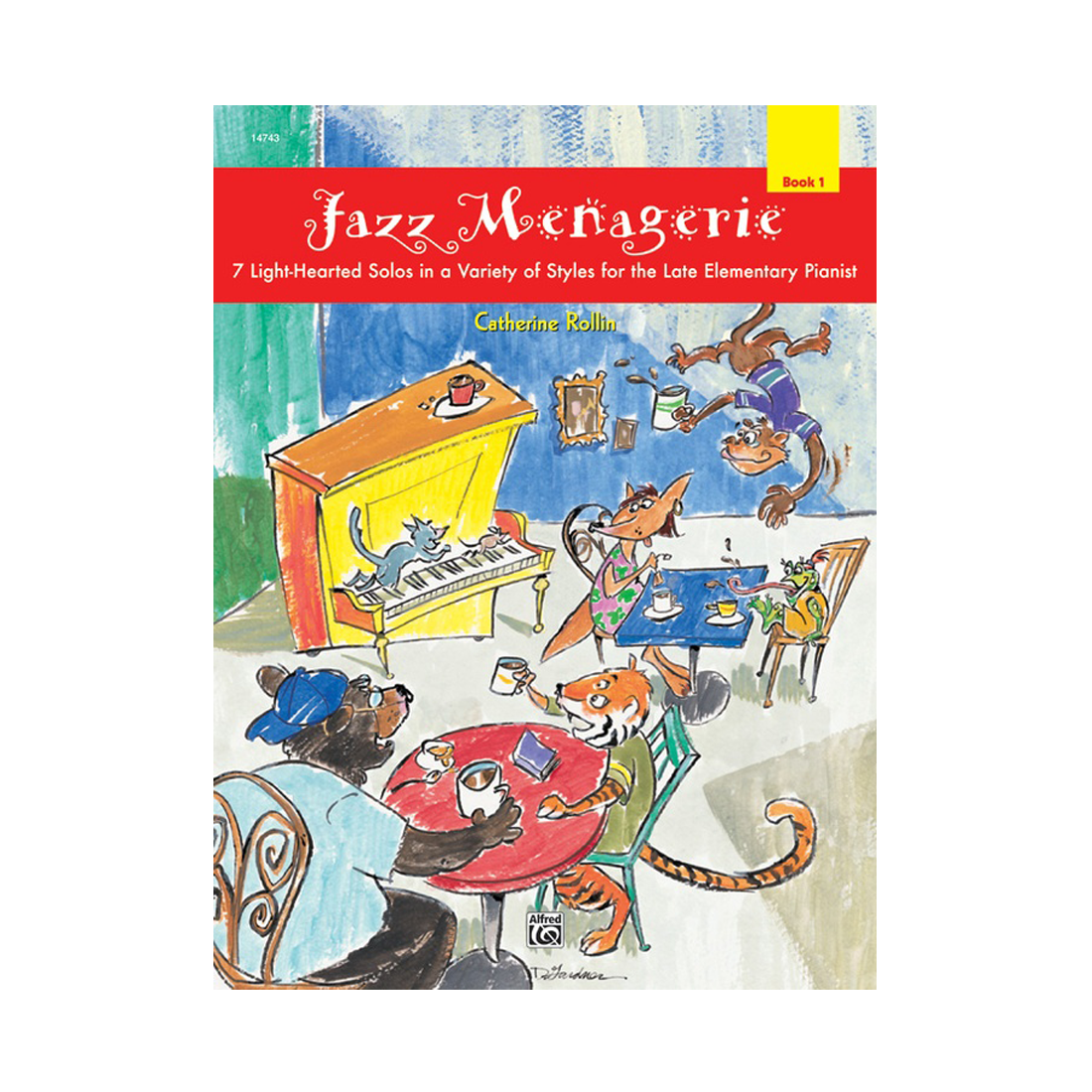 Jazz Menagerie Book 1 - 7 Light-Hearted Solos in a Variety of Styles