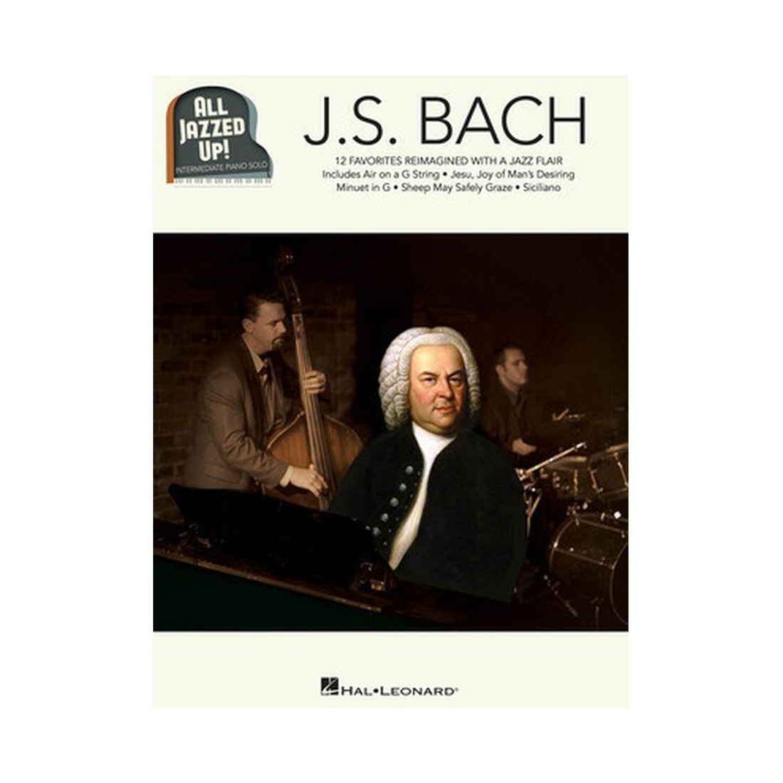 J.S. Bach - All Jazzed Up!