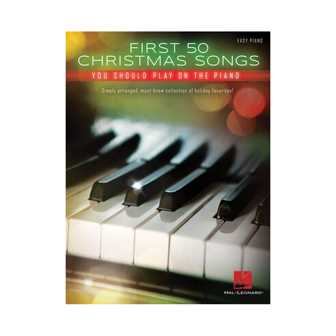 First 50 Christmas Songs You Should Play on the Piano