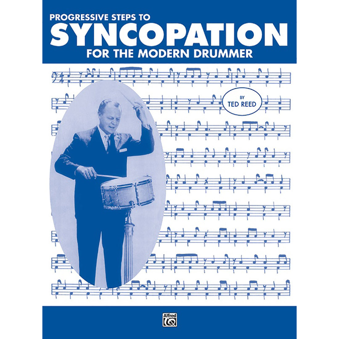 Syncopation for the Modern Drummer by Ted Reed