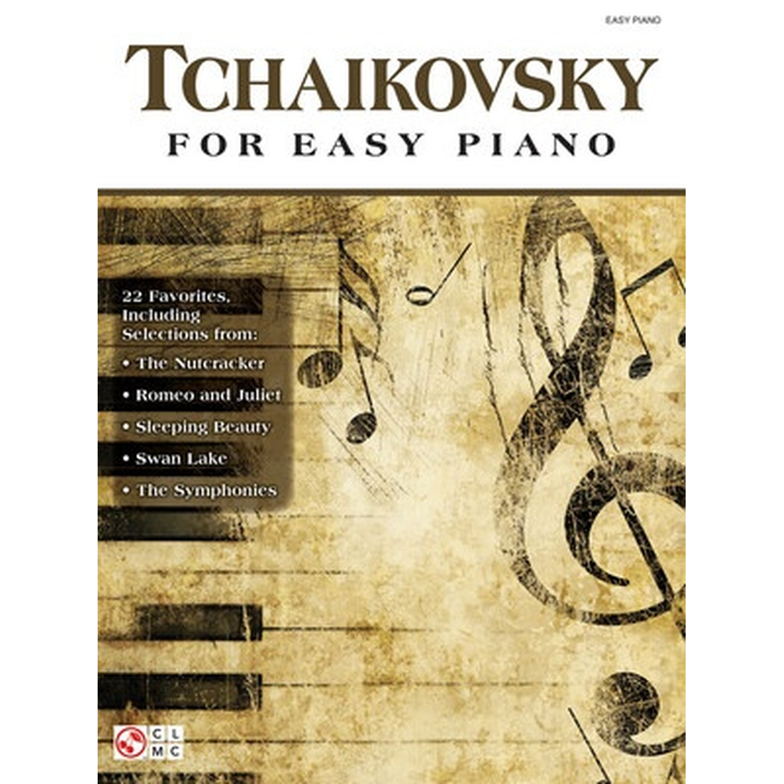 Tchaikovsky for Easy Piano