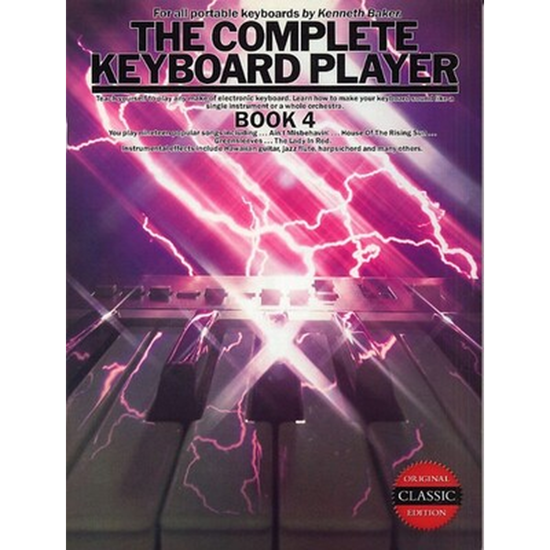 The Complete Keyboard Player Book 4 - Original Edition