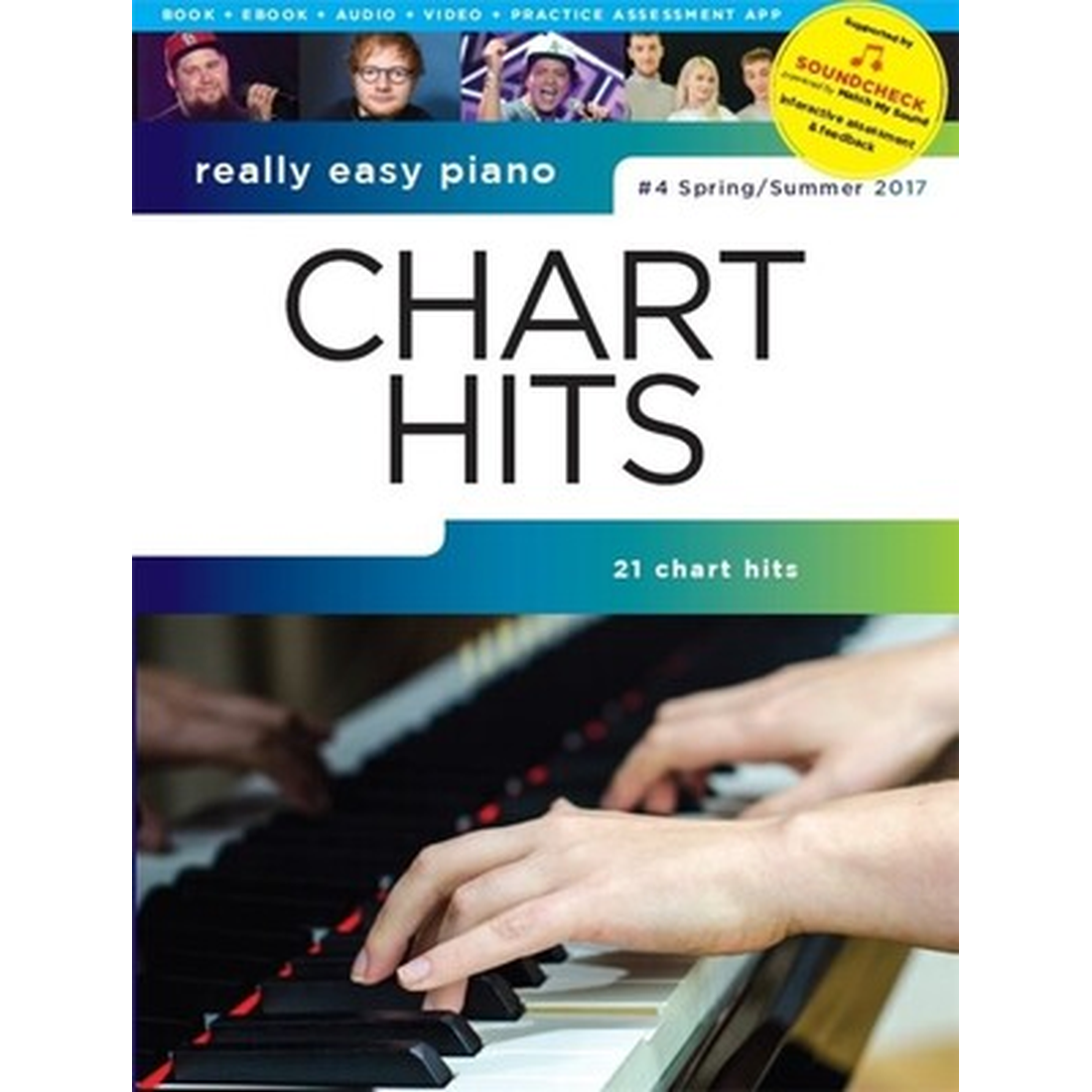 Really Easy Piano - Chart Hits 4 Spring/Summer 2017