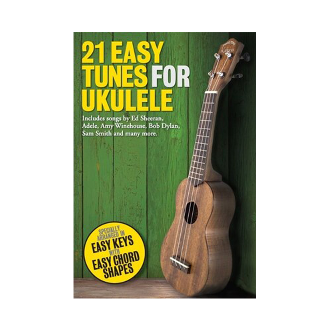 21 Easy Tunes for Ukulele