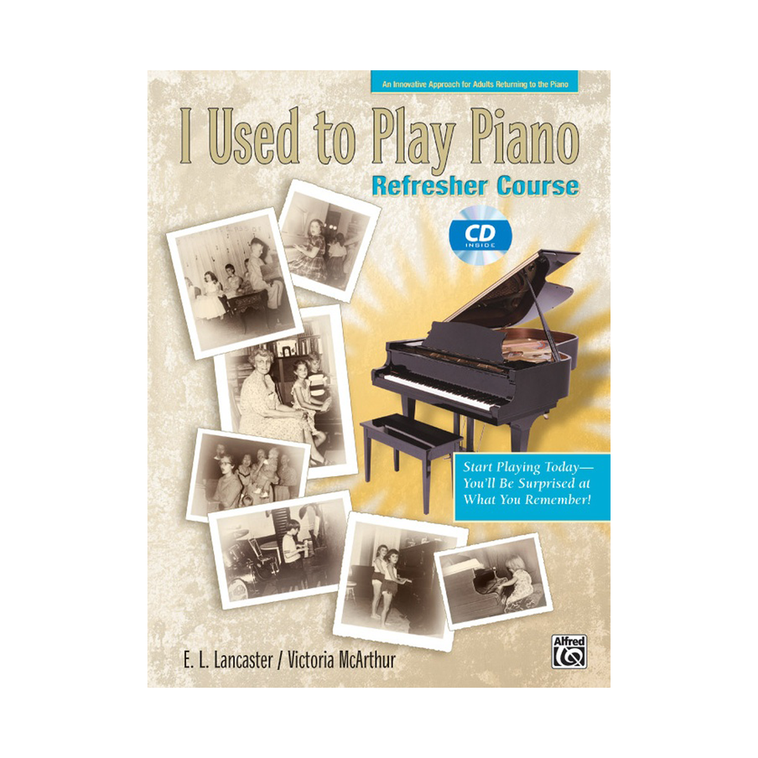 I Used to Play Piano Refresher Course