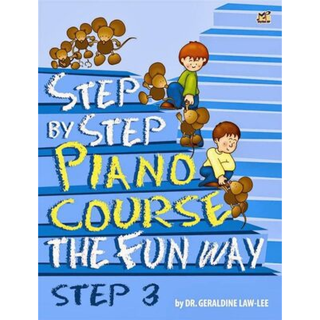 Step By Step Piano Course The Fun Way Step 3