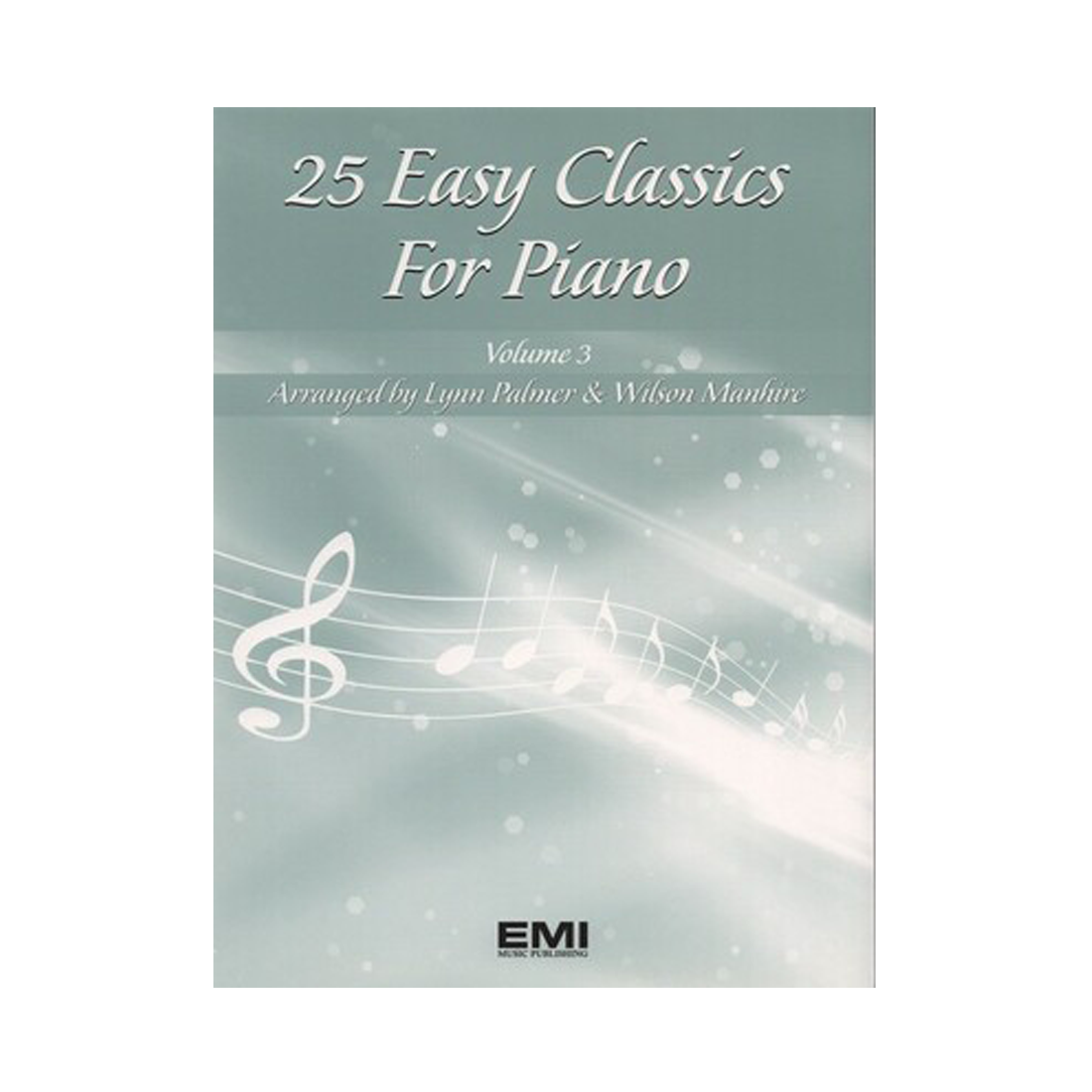 25 Easy Classics for Piano Volume 3