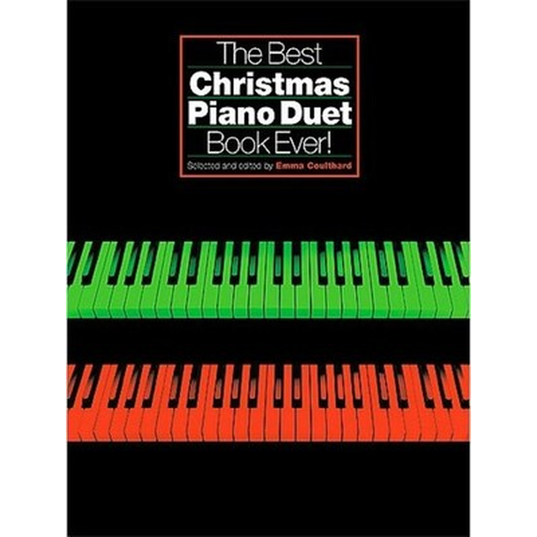 The Best Christmas Piano Duet Book Ever