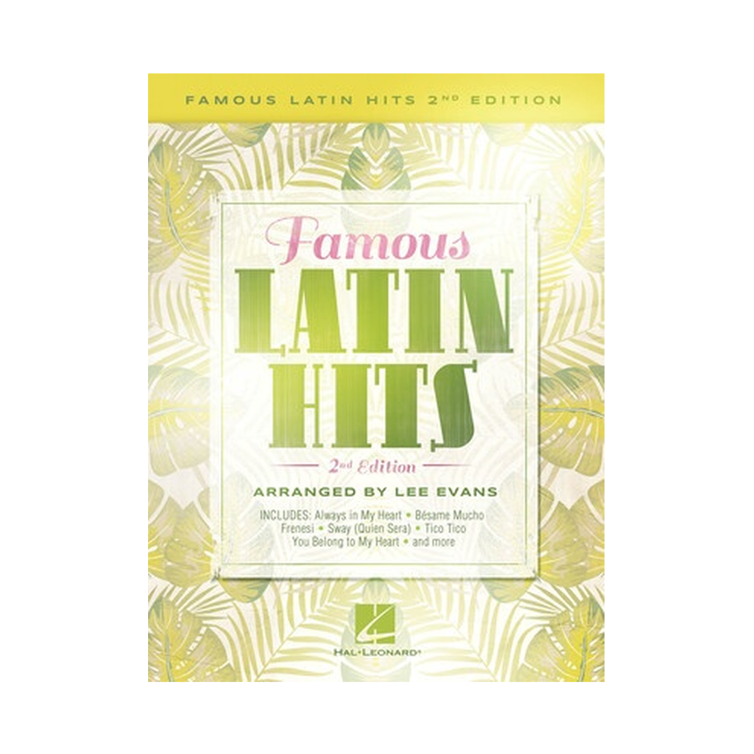 Famous Latin Hits - 2nd Edition