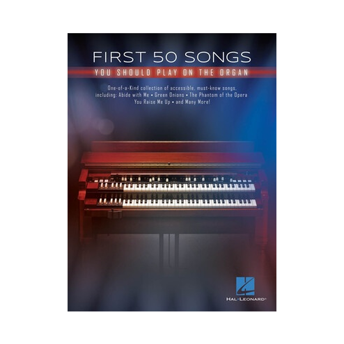 First 50 Songs You Should Play on the Organ