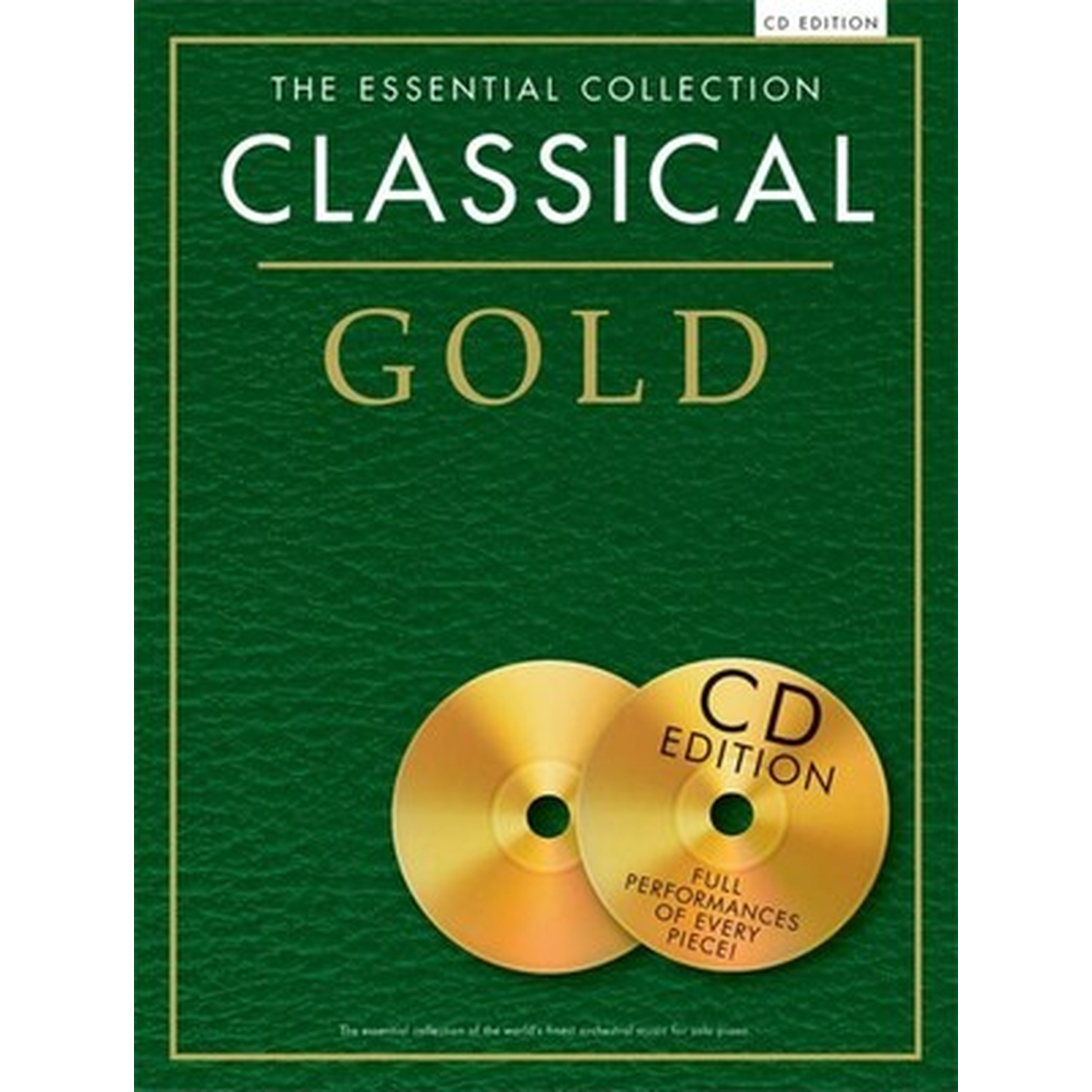 The Essential Collection - Classical Gold