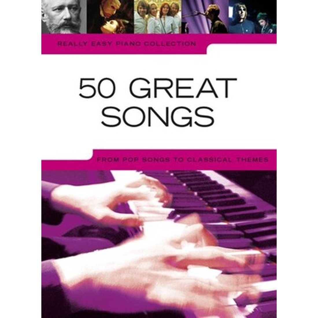 Really Easy Piano - 50 Great Songs