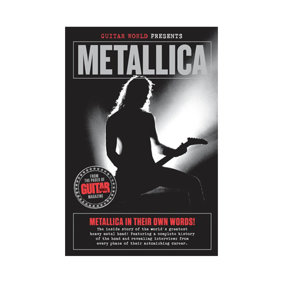 Guitar World Presents Metallica