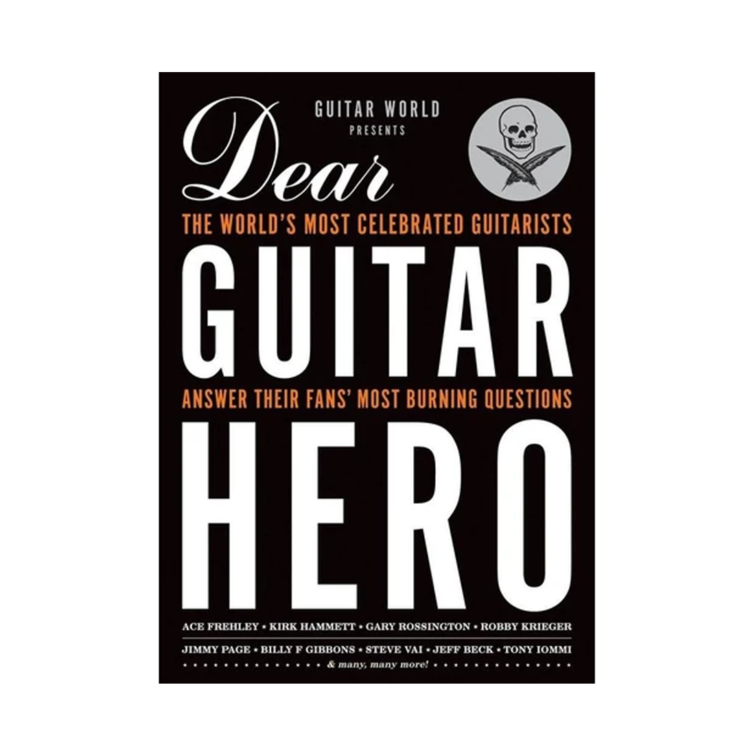 Guitar World Presents Dear Guitar Hero