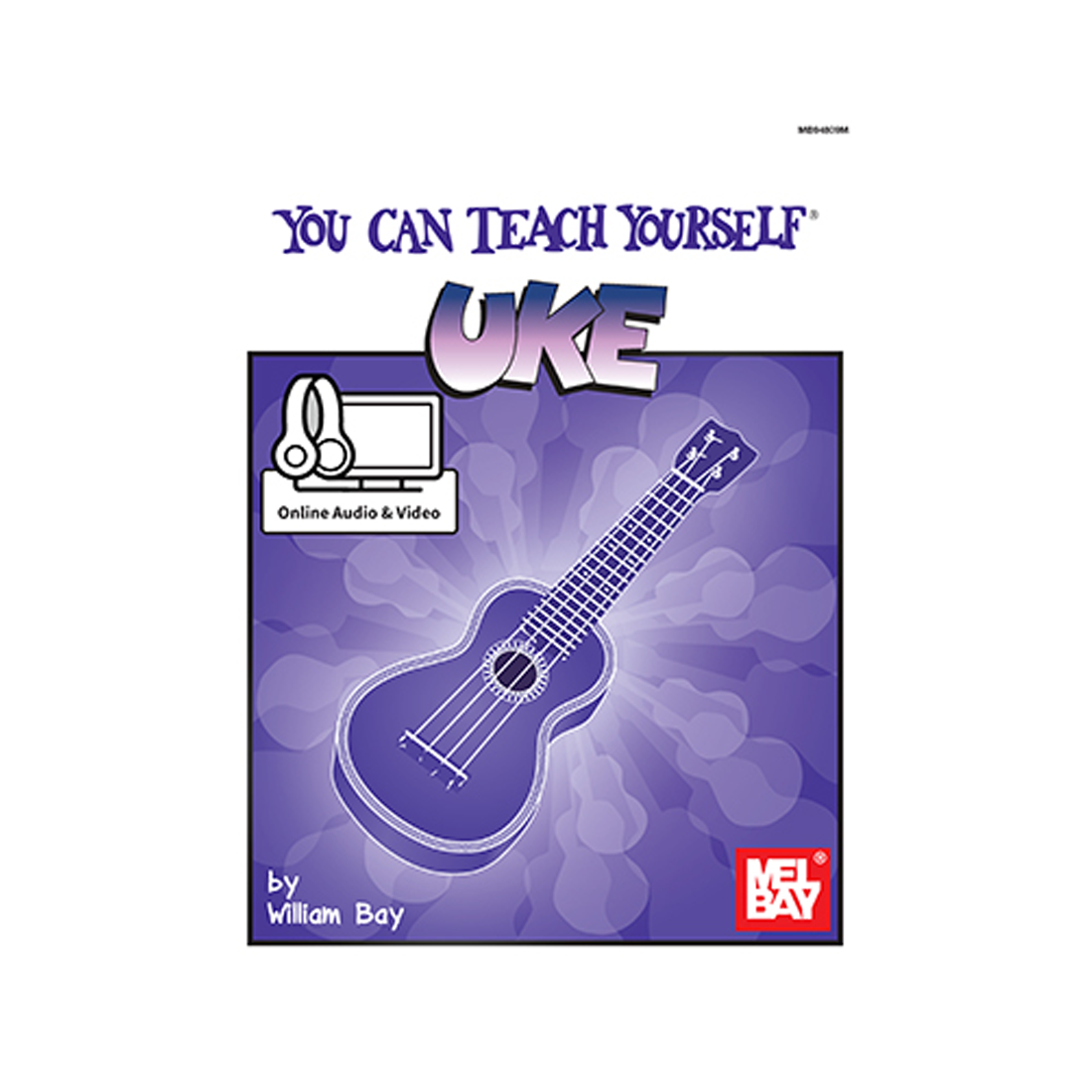 Mel Bay You Can Teach Yourself Ukulele Book