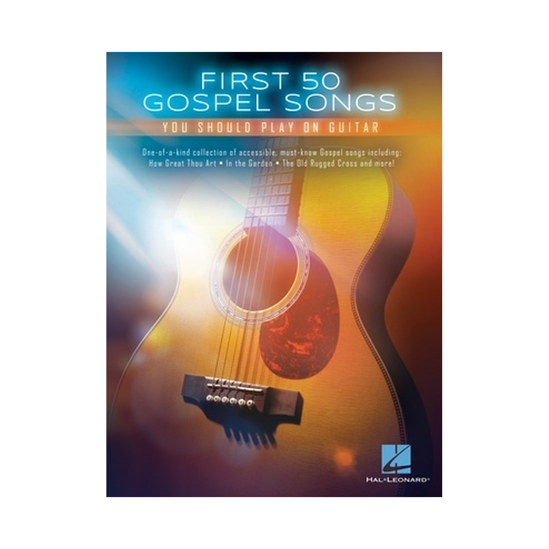 First 50 Gospel Songs You Should Play on Guitar