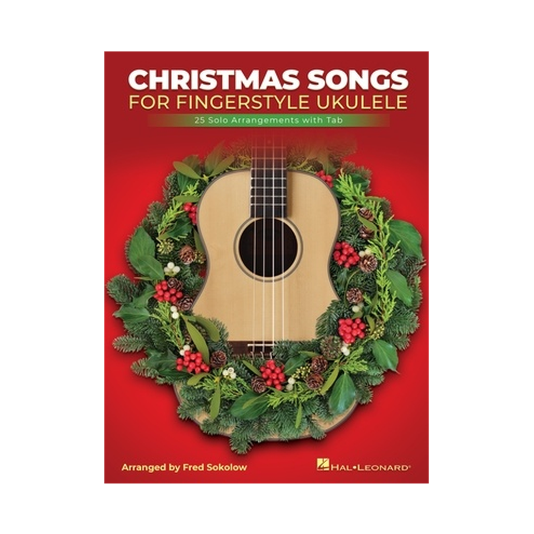 Christmas Songs for Solo Fingerstyle Ukulele