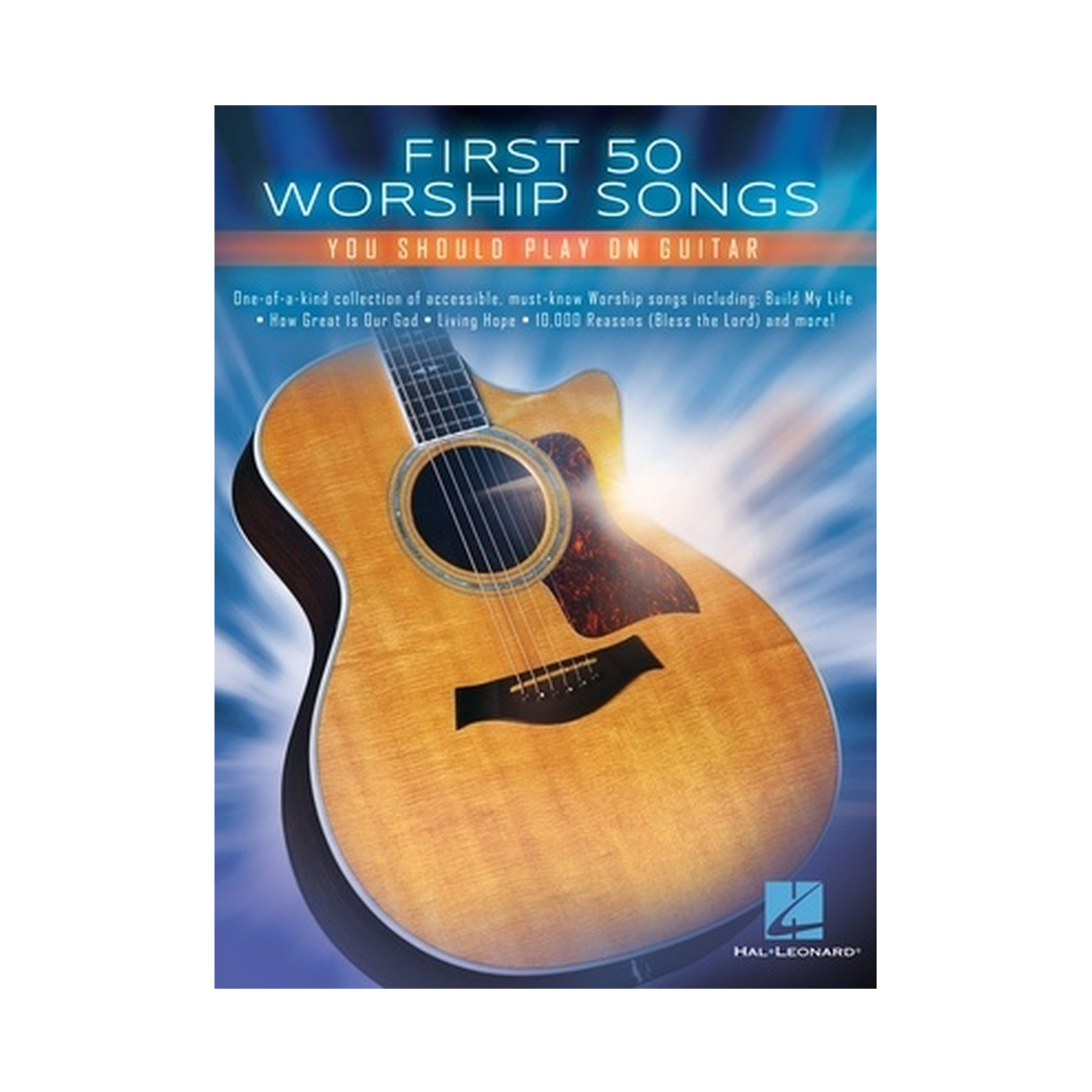 First 50 Worship Songs You Should Play on Guitar