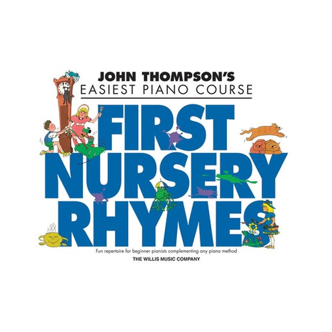 Easiest Piano Course - First Nursery Rhymes