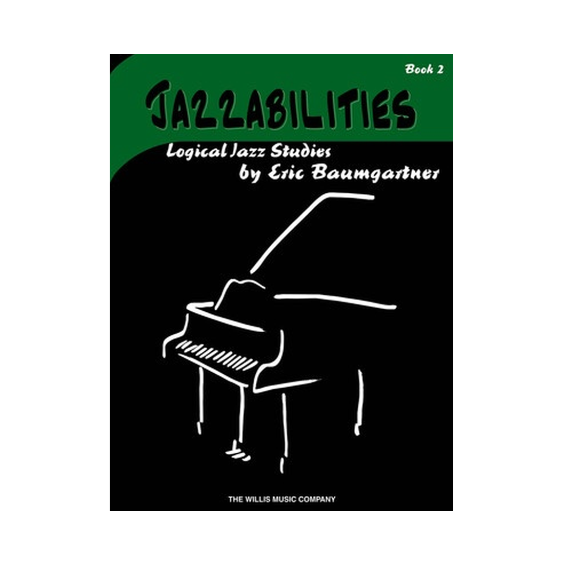 Jazzabilities, Book 2 - Book Only