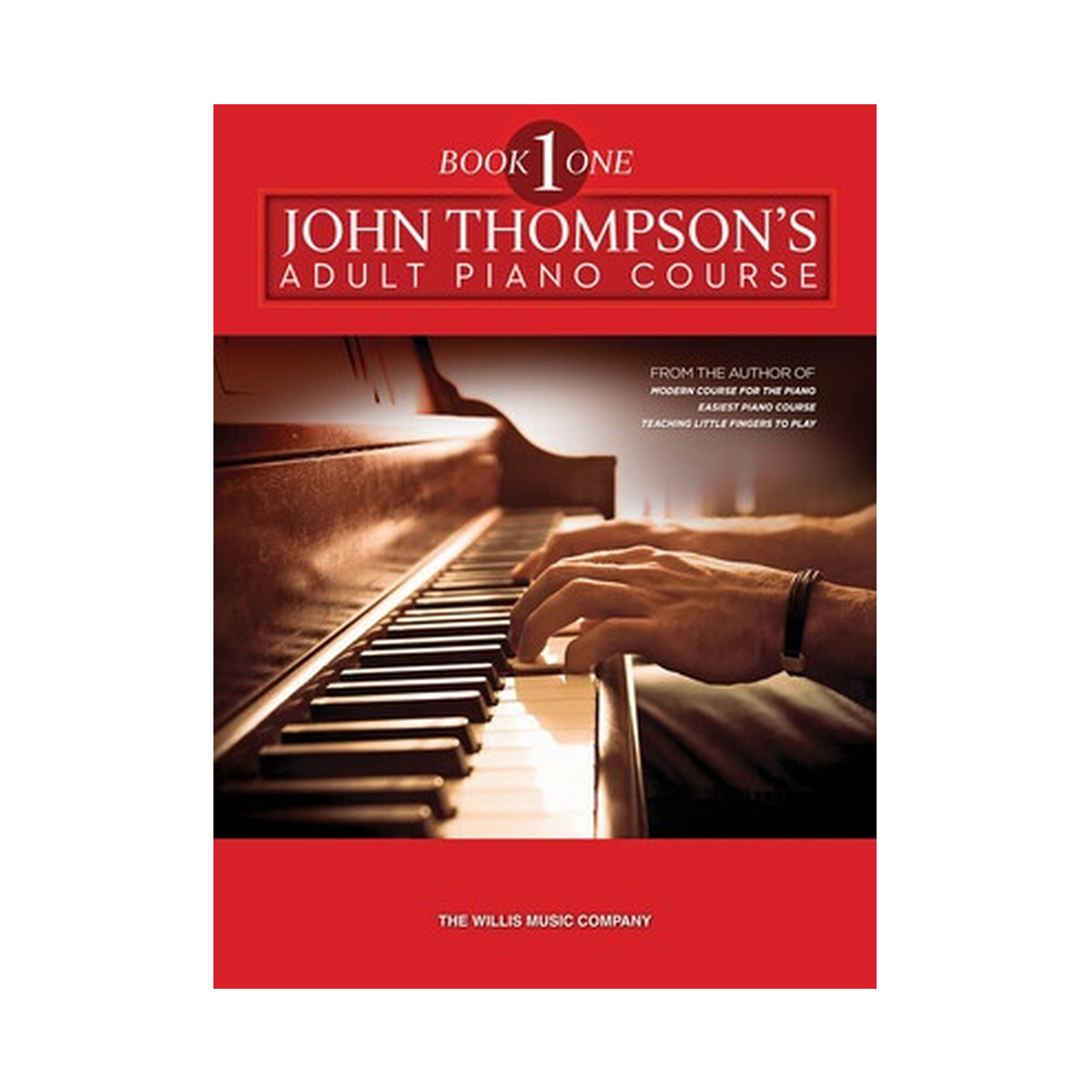John Thompson's Adult Piano Course - Book 1