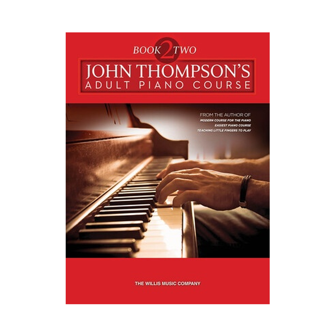 John Thompson's Adult Piano Course - Book 2