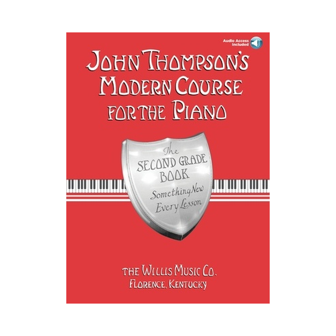 John Thompson's Modern Course for the Piano - Second Grade