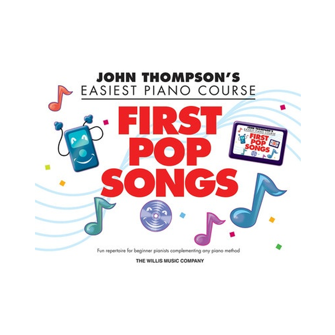 Easiest Piano Course - First Pop Songs