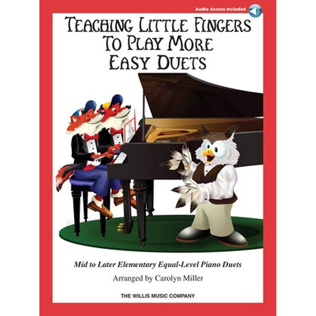 Teaching Little Fingers to Play More Easy Duets