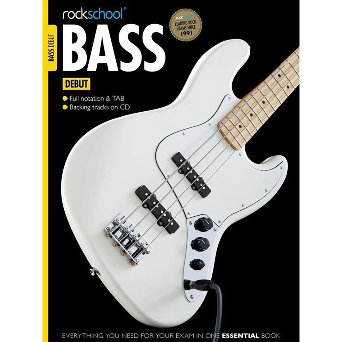 Rockschool Bass Debut 2012 - 2018 Book