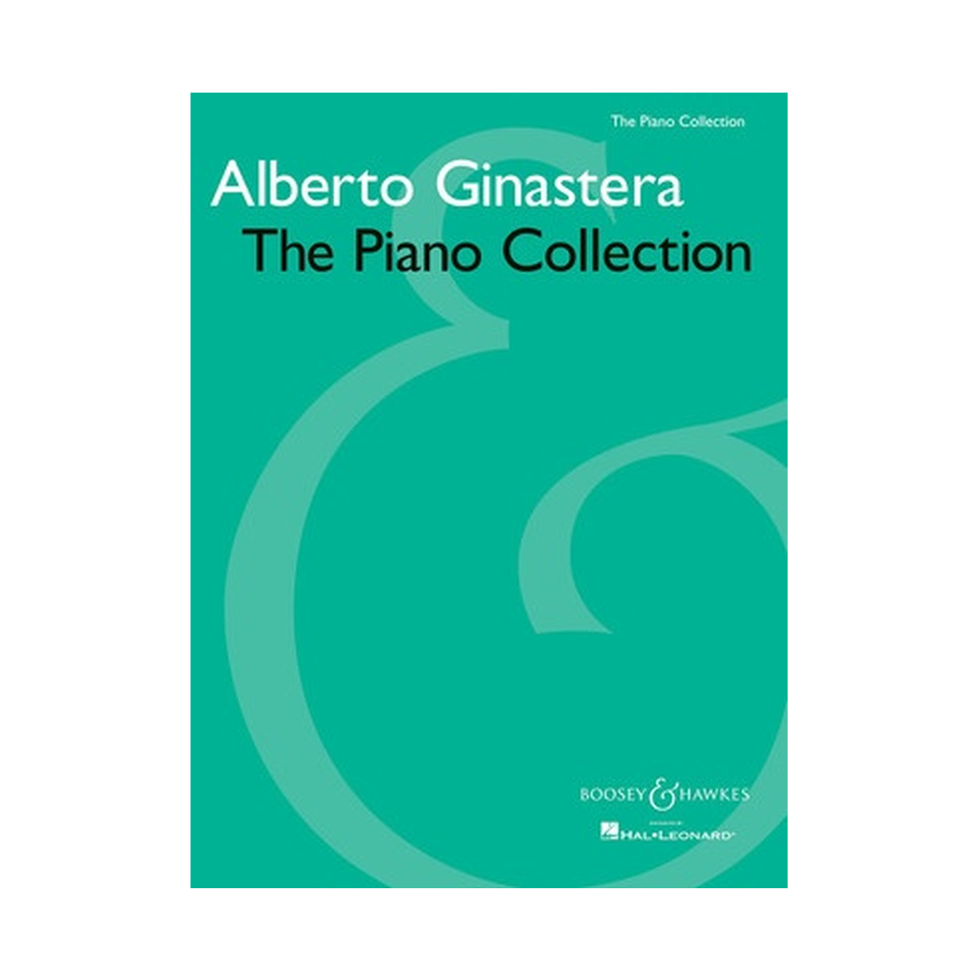Ginastera - The Piano Collection