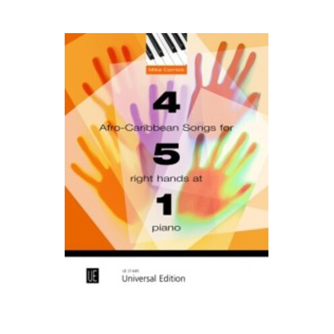 4 Afro-Caribbean Songs for 5 Right Hands at 1 Piano