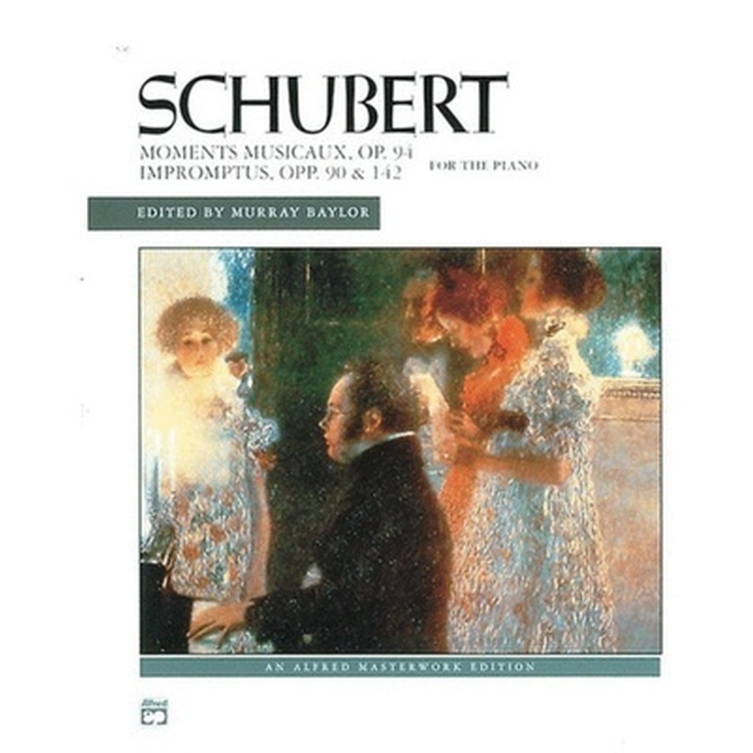 Schubert - Moments musicaux Op. 94 Impromptus Opp. 90 & 142