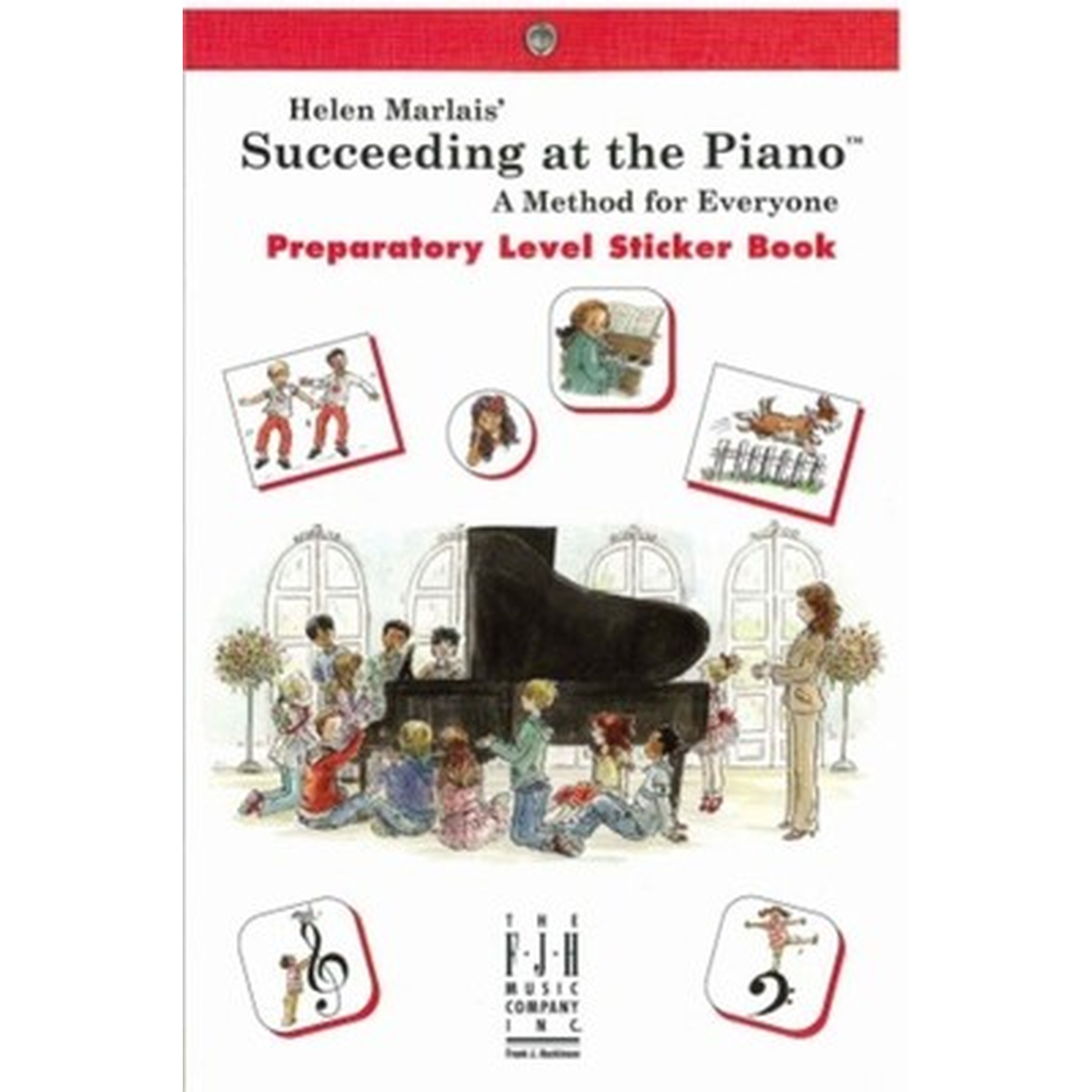 Succeeding at the Piano Sticker Book Preparatory