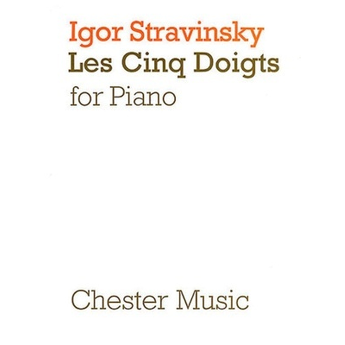 Stravinsky - Les Cinq Doigts