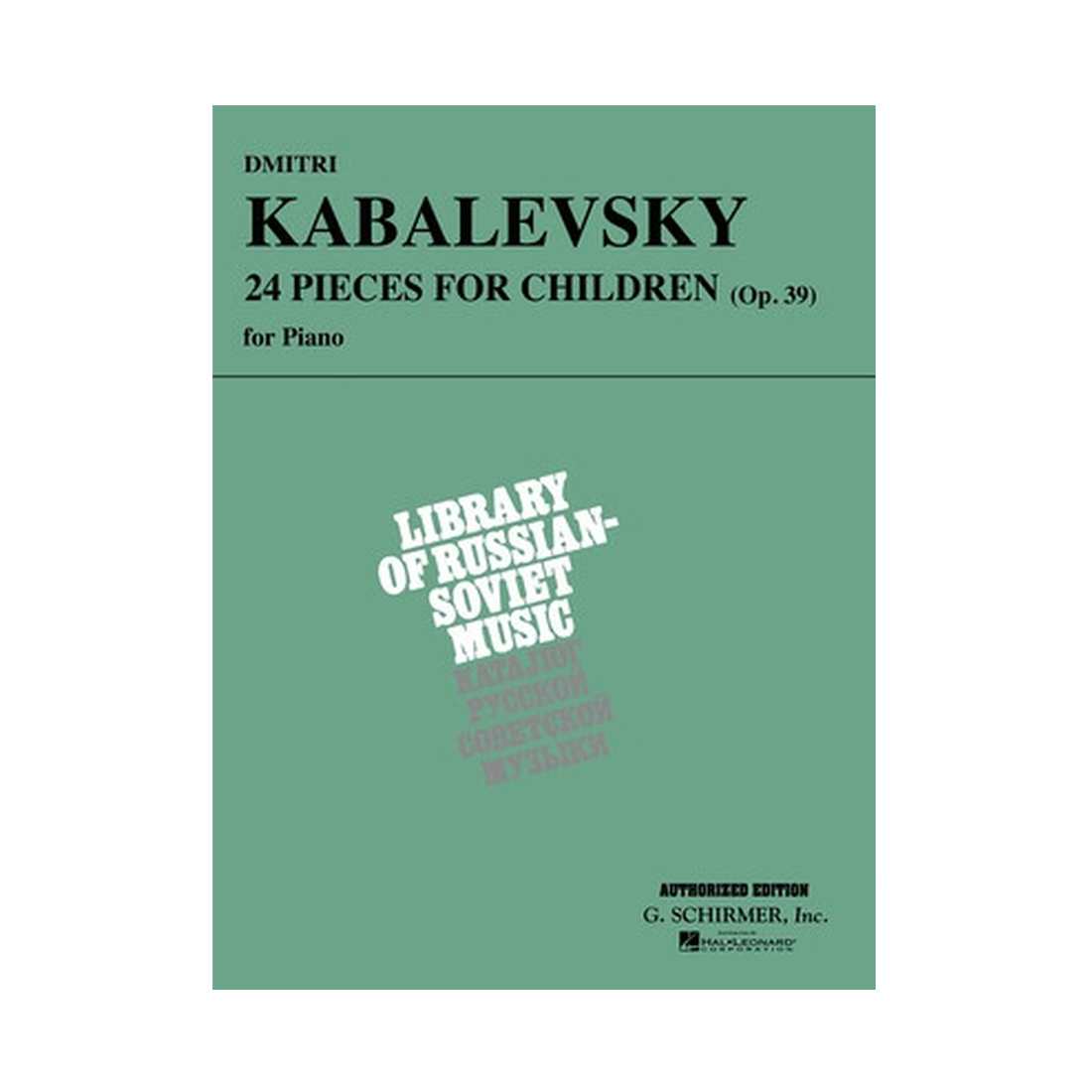 Kabalevsky - 24 Pieces for Children Op. 39