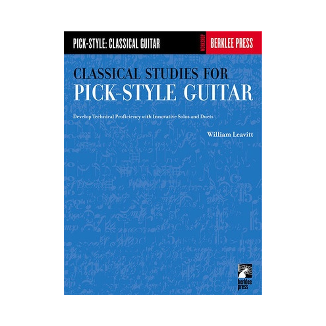 Classical Studies for Pick-Style Guitar Vol. 1