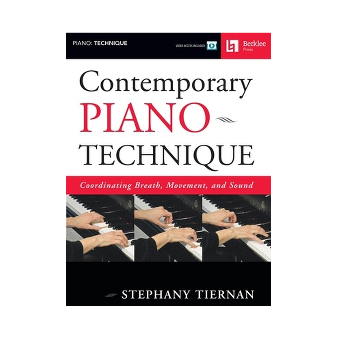 Contemporary Piano Technique